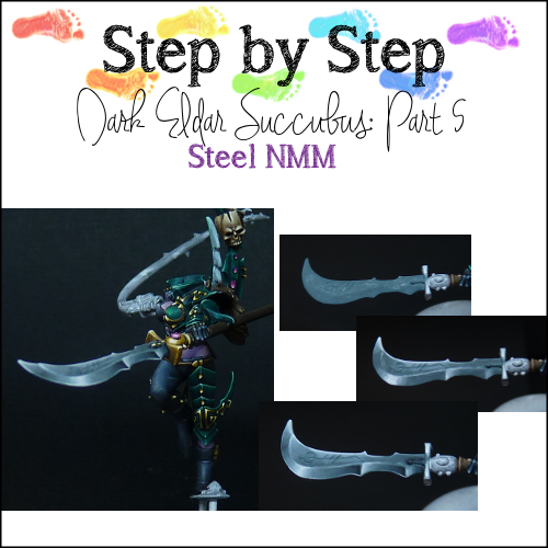 Dark Eldar Step-by-Step Part 5: Steel NMM